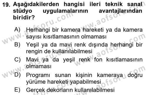 Radyo ve Televizyon Stüdyoları Dersi 2023 - 2024 Yılı Yaz Okulu Sınav Soruları 19. Soru