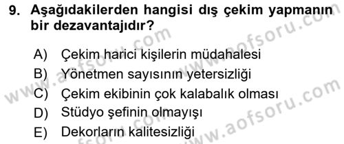 Radyo ve Televizyon Stüdyoları Dersi 2023 - 2024 Yılı Yaz Okulu Sınav Soruları 9. Soru