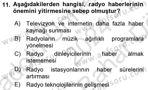 Radyo ve Televizyon Stüdyoları Dersi 2024 - 2025 Yılı (Vize) Ara Sınav Soruları 11. Soru