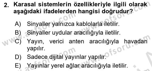 Radyo ve Televizyon Stüdyoları Dersi 2024 - 2025 Yılı (Vize) Ara Sınav Soruları 2. Soru