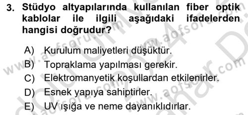 Radyo ve Televizyon Stüdyoları Dersi 2024 - 2025 Yılı (Vize) Ara Sınav Soruları 3. Soru