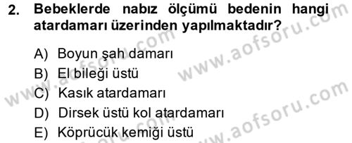 Temel İlk Yardım Bilgisi Dersi 2014 - 2015 Yılı (Final) Dönem Sonu Sınavı 2. Soru