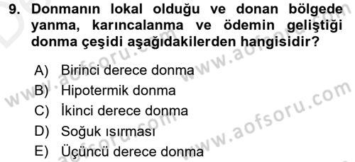 Temel İlk Yardım Bilgisi Dersi 2017 - 2018 Yılı 3 Ders Sınavı 9. Soru