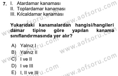 Temel İlk Yardım Bilgisi Dersi 2021 - 2022 Yılı Yaz Okulu Sınavı 7. Soru