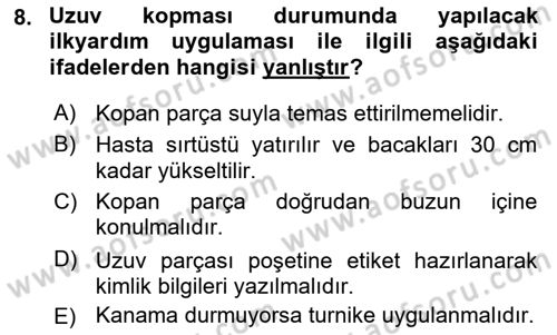 Temel İlk Yardım Bilgisi Dersi 2022 - 2023 Yılı Yaz Okulu Sınavı 8. Soru