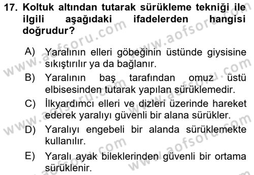 Temel İlk Yardım Bilgisi Dersi 2023 - 2024 Yılı Yaz Okulu Sınavı 17. Soru