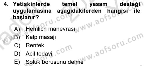 Temel İlk Yardım Bilgisi Dersi 2023 - 2024 Yılı Yaz Okulu Sınavı 4. Soru