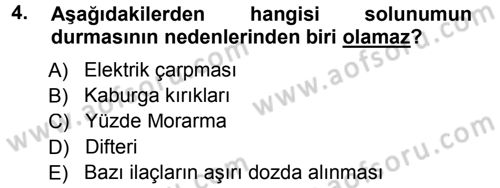Temel İlkyardım Bilgisi Dersi 2012 - 2013 Yılı (Vize) Ara Sınav Soruları 4. Soru