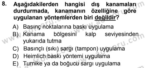 Temel İlkyardım Bilgisi Dersi Ara Sınavı Deneme Sınav Soruları 8. Soru