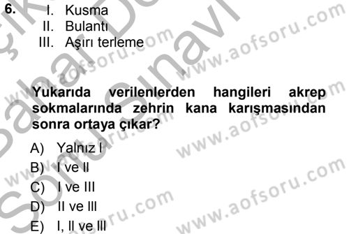 Temel İlkyardım Bilgisi Dersi 2012 - 2013 Yılı (Final) Dönem Sonu Sınav Soruları 6. Soru
