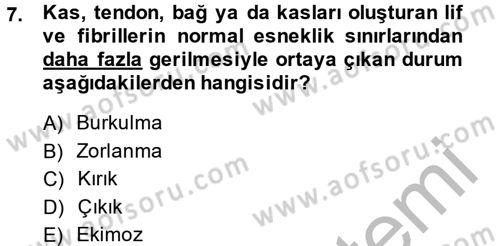 Temel İlkyardım Bilgisi Dersi 2013 - 2014 Yılı (Final) Dönem Sonu Sınav Soruları 7. Soru