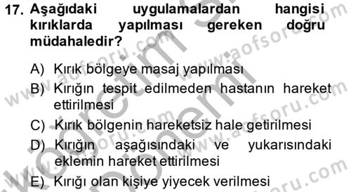 Temel İlkyardım Bilgisi Dersi Ara Sınavı Deneme Sınav Soruları 17. Soru