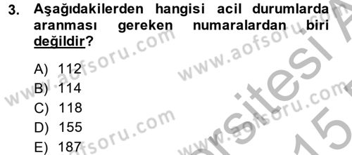 Temel İlkyardım Bilgisi Dersi Ara Sınavı Deneme Sınav Soruları 3. Soru