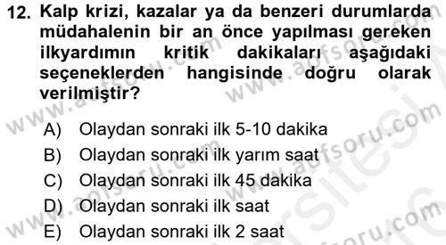 Temel İlkyardım Bilgisi Dersi Ara Sınavı Deneme Sınav Soruları 12. Soru