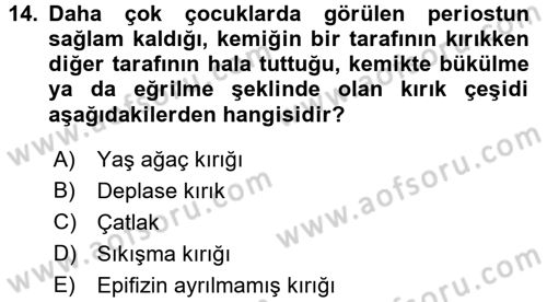 Temel İlkyardım Bilgisi Dersi 2015 - 2016 Yılı (Vize) Ara Sınav Soruları 14. Soru