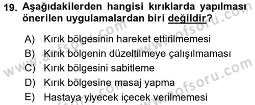 Temel İlkyardım Bilgisi Dersi Ara Sınavı Deneme Sınav Soruları 19. Soru