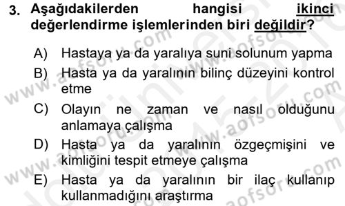 Temel İlkyardım Bilgisi Dersi Ara Sınavı Deneme Sınav Soruları 3. Soru