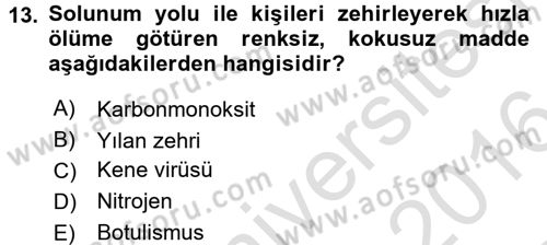 Temel İlkyardım Bilgisi Dersi 2015 - 2016 Yılı (Final) Dönem Sonu Sınav Soruları 13. Soru
