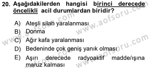 Temel İlkyardım Bilgisi Dersi 2015 - 2016 Yılı (Final) Dönem Sonu Sınav Soruları 20. Soru