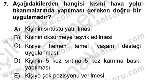Temel İlkyardım Bilgisi Dersi 2015 - 2016 Yılı (Final) Dönem Sonu Sınav Soruları 7. Soru