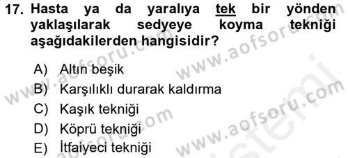 Temel İlkyardım Bilgisi Dersi 2017 - 2018 Yılı 3 Ders Sınav Soruları 17. Soru