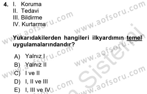 Temel İlkyardım Bilgisi Dersi 2018 - 2019 Yılı 3 Ders Sınav Soruları 4. Soru