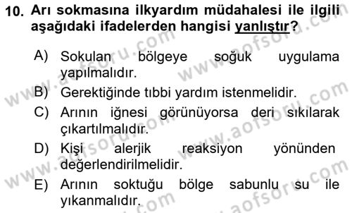 Temel İlkyardım Bilgisi Dersi 2018 - 2019 Yılı (Final) Dönem Sonu Sınav Soruları 10. Soru
