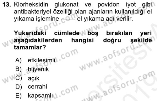 Temel İlkyardım Bilgisi Dersi 2018 - 2019 Yılı (Final) Dönem Sonu Sınav Soruları 13. Soru
