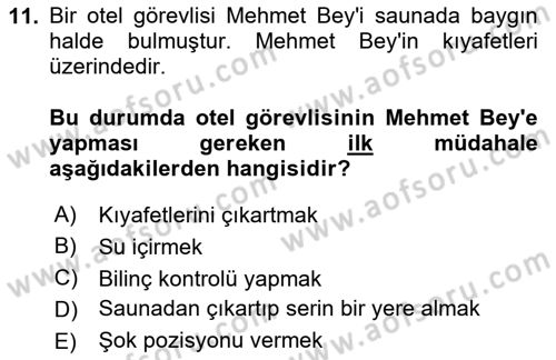 Temel İlkyardım Bilgisi Dersi 2020 - 2021 Yılı Yaz Okulu Sınav Soruları 11. Soru