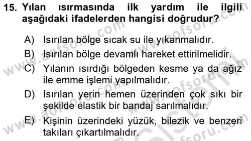 Temel İlkyardım Bilgisi Dersi 2020 - 2021 Yılı Yaz Okulu Sınav Soruları 15. Soru