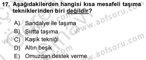 Temel İlkyardım Bilgisi Dersi 2020 - 2021 Yılı Yaz Okulu Sınav Soruları 17. Soru