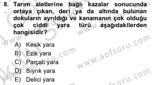 Temel İlkyardım Bilgisi Dersi 2020 - 2021 Yılı Yaz Okulu Sınav Soruları 8. Soru