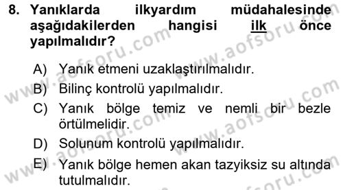 Temel İlkyardım Bilgisi Dersi 2022 - 2023 Yılı (Final) Dönem Sonu Sınav Soruları 8. Soru