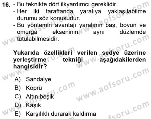 Temel İlkyardım Bilgisi Dersi 2023 - 2024 Yılı (Final) Dönem Sonu Sınav Soruları 16. Soru