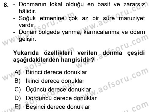 Temel İlkyardım Bilgisi Dersi 2023 - 2024 Yılı (Final) Dönem Sonu Sınav Soruları 8. Soru