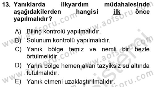 Temel İlkyardım Bilgisi Dersi 2023 - 2024 Yılı Yaz Okulu Sınav Soruları 13. Soru