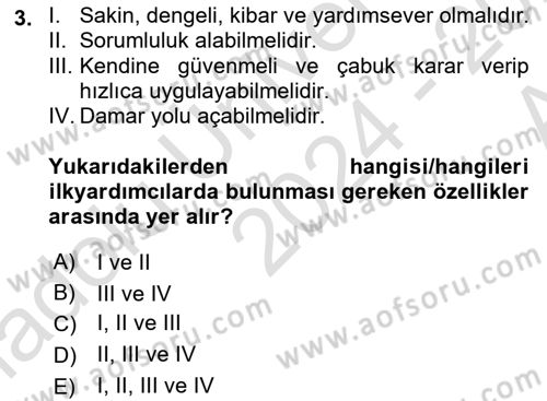 Temel İlkyardım Bilgisi Dersi 2024 - 2025 Yılı (Vize) Ara Sınav Soruları 3. Soru