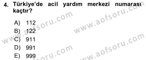Temel İlkyardım Bilgisi Dersi 2024 - 2025 Yılı (Vize) Ara Sınav Soruları 4. Soru