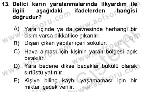 Temel İlkyardım Bilgisi Dersi 2025 - 2026 Yılı (Vize) Ara Sınav Soruları 13. Soru