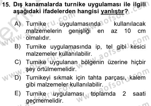 Temel İlkyardım Bilgisi Dersi 2025 - 2026 Yılı (Vize) Ara Sınav Soruları 15. Soru