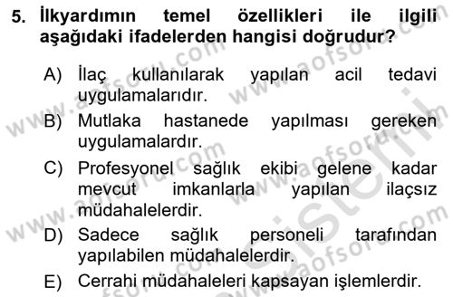 Temel İlkyardım Bilgisi Dersi 2025 - 2026 Yılı (Vize) Ara Sınav Soruları 5. Soru