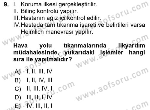 Temel İlkyardım Bilgisi Dersi 2025 - 2026 Yılı (Vize) Ara Sınav Soruları 9. Soru
