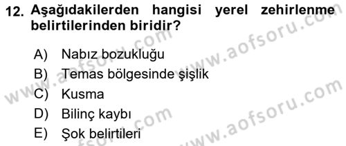 Temel İlkyardım Bilgisi Dersi 2025 - 2026 Yılı (Final) Dönem Sonu Sınav Soruları 12. Soru