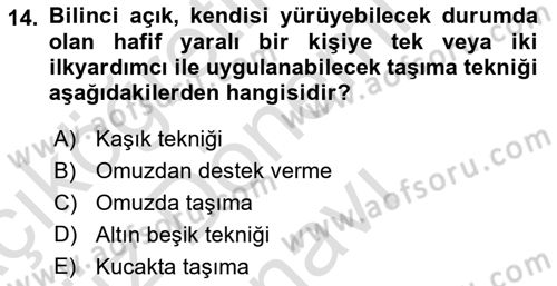 Temel İlkyardım Bilgisi Dersi 2025 - 2026 Yılı (Final) Dönem Sonu Sınav Soruları 14. Soru