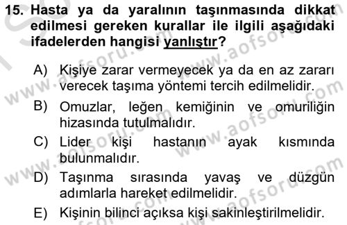 Temel İlkyardım Bilgisi Dersi 2025 - 2026 Yılı (Final) Dönem Sonu Sınav Soruları 15. Soru