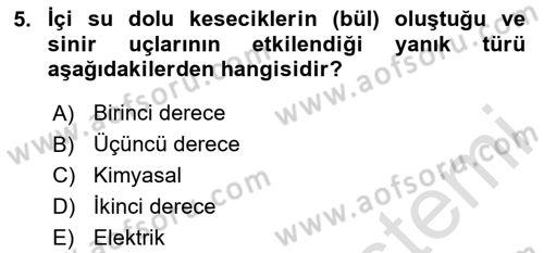 Temel İlkyardım Bilgisi Dersi 2025 - 2026 Yılı (Final) Dönem Sonu Sınav Soruları 5. Soru