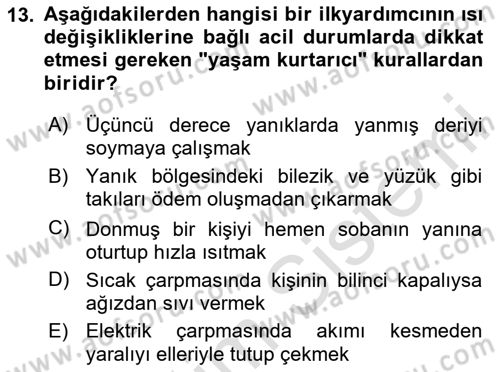 Temel İlkyardım Bilgisi Dersi 2025 - 2026 Yılı Yaz Okulu Sınav Soruları 13. Soru