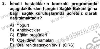 Anne Çocuk Sağlığı Ve İlkyardım Dersi 2012 - 2013 Yılı (Vize) Ara Sınav Soruları 3. Soru