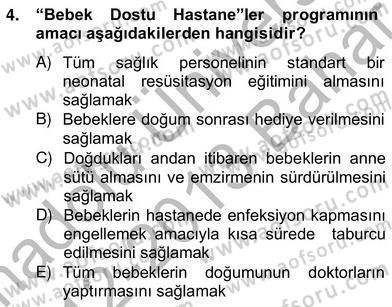 Anne Çocuk Sağlığı Ve İlkyardım Dersi 2012 - 2013 Yılı (Vize) Ara Sınav Soruları 4. Soru