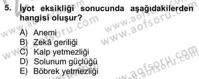 Anne Çocuk Sağlığı Ve İlkyardım Dersi 2012 - 2013 Yılı (Vize) Ara Sınav Soruları 5. Soru